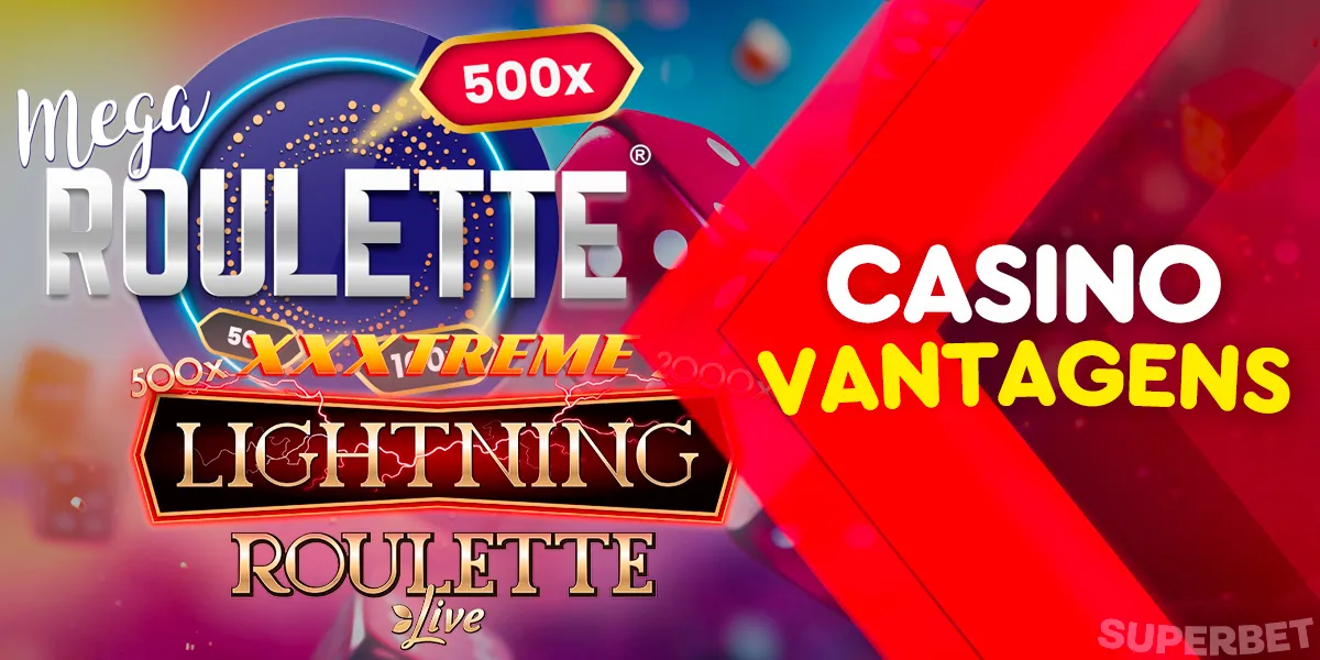 Vantagens da roleta ao vivo no cassino